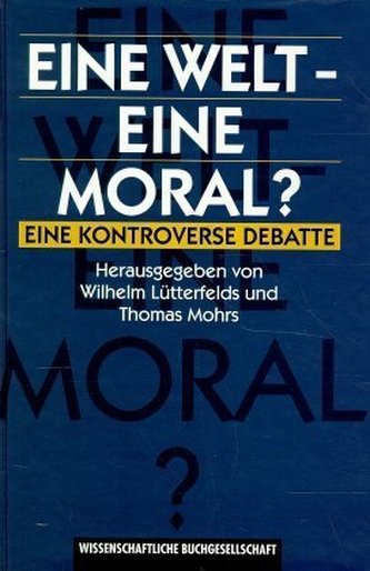 Eine Welt, eine Moral?