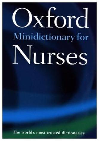 Oxford Minidictionary for Nurses Oxford Minidictionary for Nurses