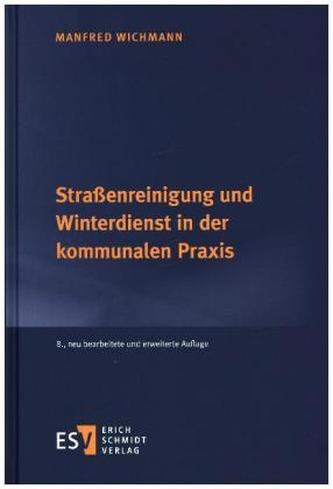 Straßenreinigung und Winterdienst in der kommunalen Praxis