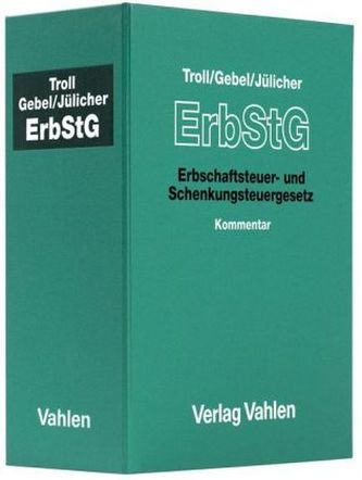 Erbschaftsteuer- und Schenkungsteuergesetz (ErbStG), Kommentar (Pflichtabnahme)