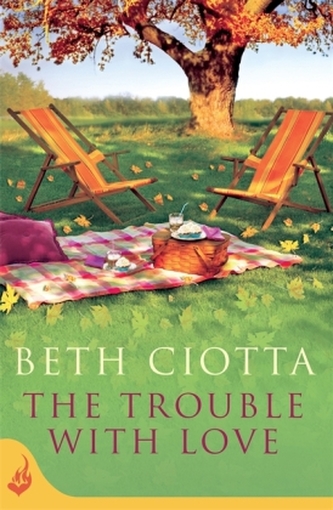 The Trouble With Love