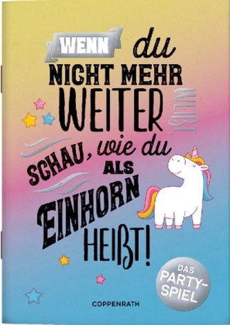 Wenn du nicht mehr weiterweißt, schau, wie du als Einhorn heißt!