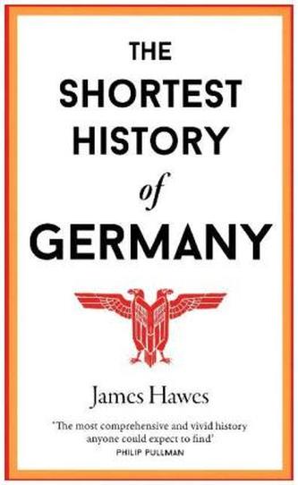 The Shortest History of Germany