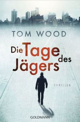 Die Tage des Jägers Die Tage des Jägers
