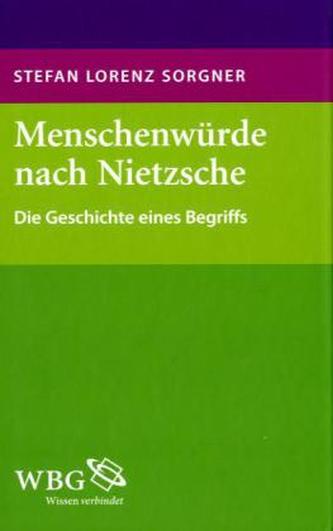 Menschenwürde nach Nietzsche