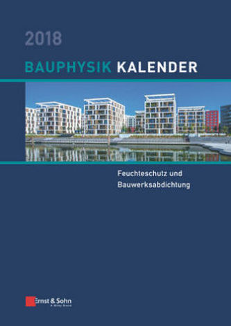 Bauphysik-Kalender 2018 Bauphysik-Kalender 2018