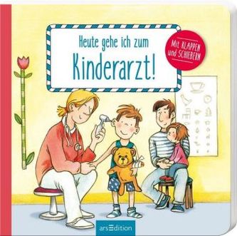 Heute gehe ich zum Kinderarzt