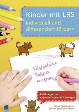 Kinder mit LRS individuell und differenziert fördern