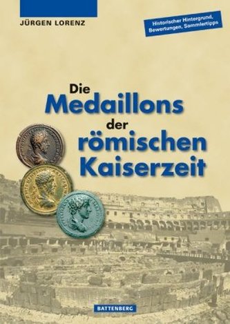 Die Medaillons der römischen Kaiserzeit