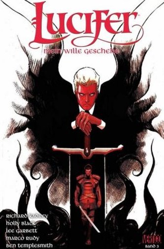 Lucifer - Mein Wille geschehe. Bd.3