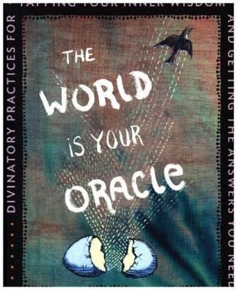 The World is Your Oracle