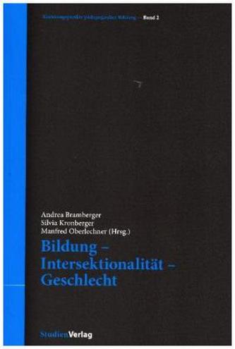 Bildung - Intersektionalität - Geschlecht Bildung - Intersektionalität - Geschlecht
