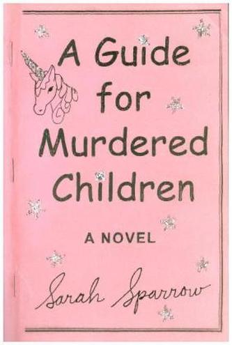 A Guide for Murdered Children
