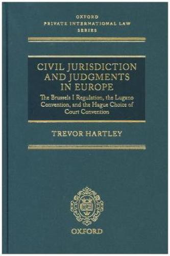 Civil Jurisdiction and Judgments in Europe