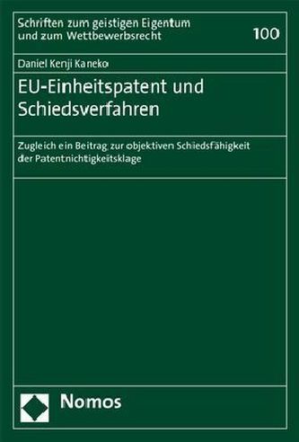 EU-Einheitspatent und Schiedsverfahren