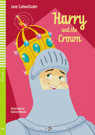 Harry and the Crown, w. Audio-CD Harry and the Crown, w. Audio-CD