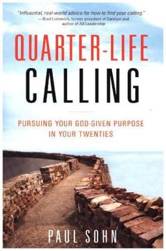 Quarter-Life Calling