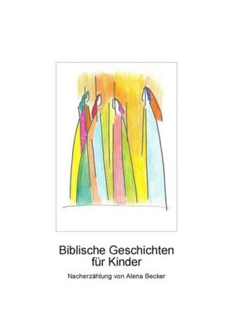Biblische Geschichten für Kinder