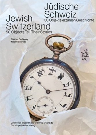 Jüdische Schweiz/ Jewish Switzerland