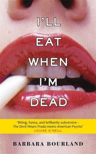 I'll Eat When I'm Dead I'll Eat When I'm Dead
