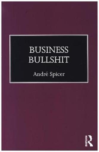 Business Bullshit