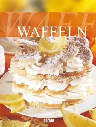 Waffeln Waffeln