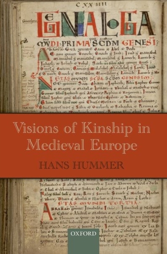 Visions of Kinship in Medieval Europe Visions of Kinship in Medieval Europe