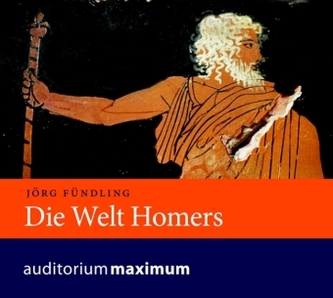 Die Welt Homers, 1 Audio-CD