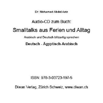 Smalltalks aus Ferien und Alltag, 1 Audio-CD