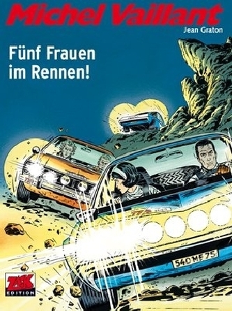 Michel Vaillant - Fünf Frauen im Rennen