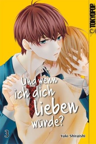 Und wenn ich dich lieben würde?. Bd.3