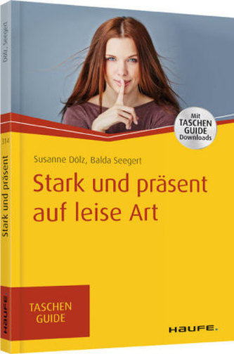 Stark und präsent auf leise Art
