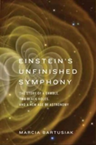 Einstein's Unfinished Symphony Einstein's Unfinished Symphony
