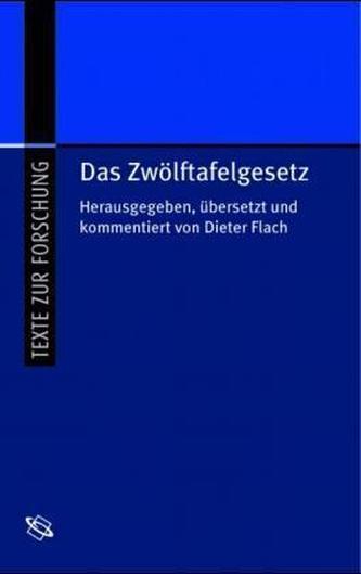 Das Zwölftafelgesetz