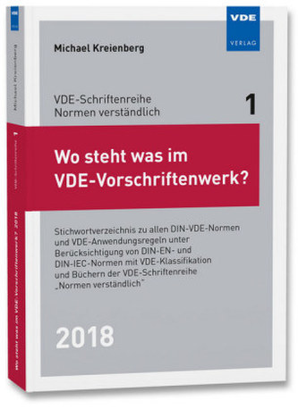 Wo steht was im VDE-Vorschriftenwerk? 2018