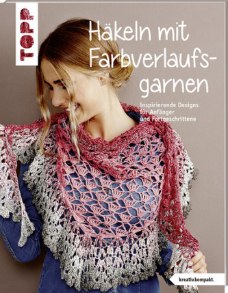 Häkeln mit Farbverlaufsgarnen