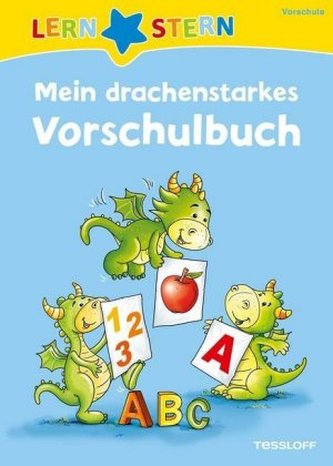 Mein drachenstarkes Vorschulbuch Mein drachenstarkes Vorschulbuch