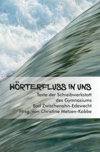 Wörterfluss in uns