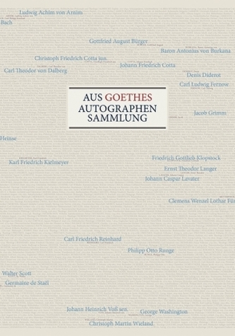 Aus Goethes Autographensammlung Aus Goethes Autographensammlung