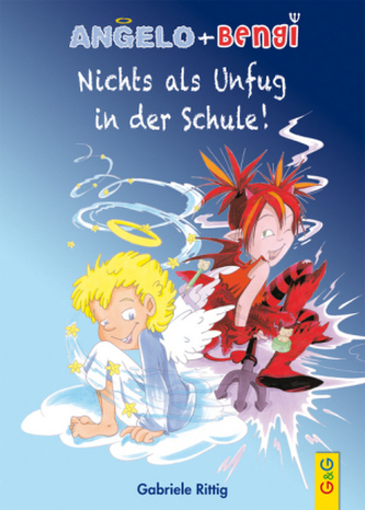Angelo + Bengi - Nichts als Unfug in der Schule! Angelo + Bengi - Nichts als Unfug in der Schule!
