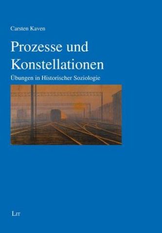 Prozesse und Konstellationen