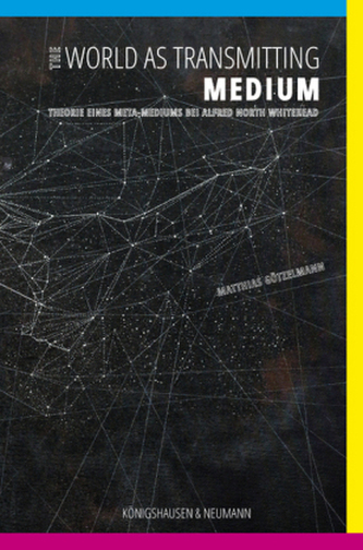 World as Transmitting Medium
