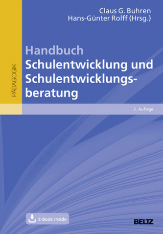 Handbuch Schulentwicklung und Schulentwicklungsberatung Handbuch Schulentwicklung und Schulentwicklungsberatung