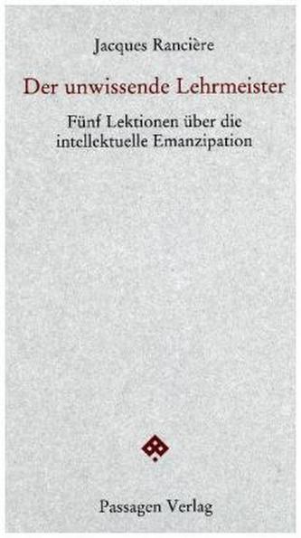 Der unwissende Lehrmeister