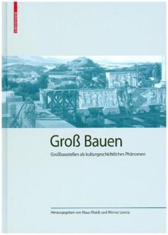 Groß Bauen