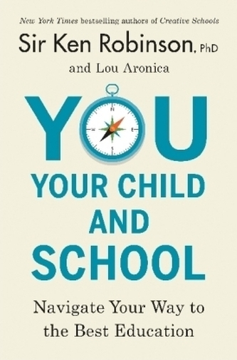 You, Your Child, and School