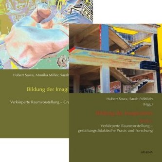 Bildung der Imagination. Bd.3+4 Bildung der Imagination. Bd.3+4