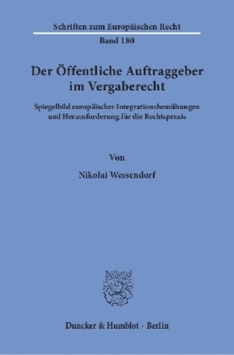 Der Öffentliche Auftraggeber im Vergaberecht.