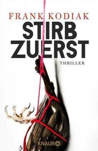 Stirb zuerst