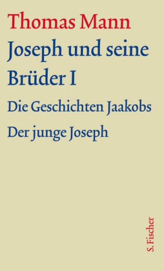 Joseph und seine Brüder I Joseph und seine Brüder I